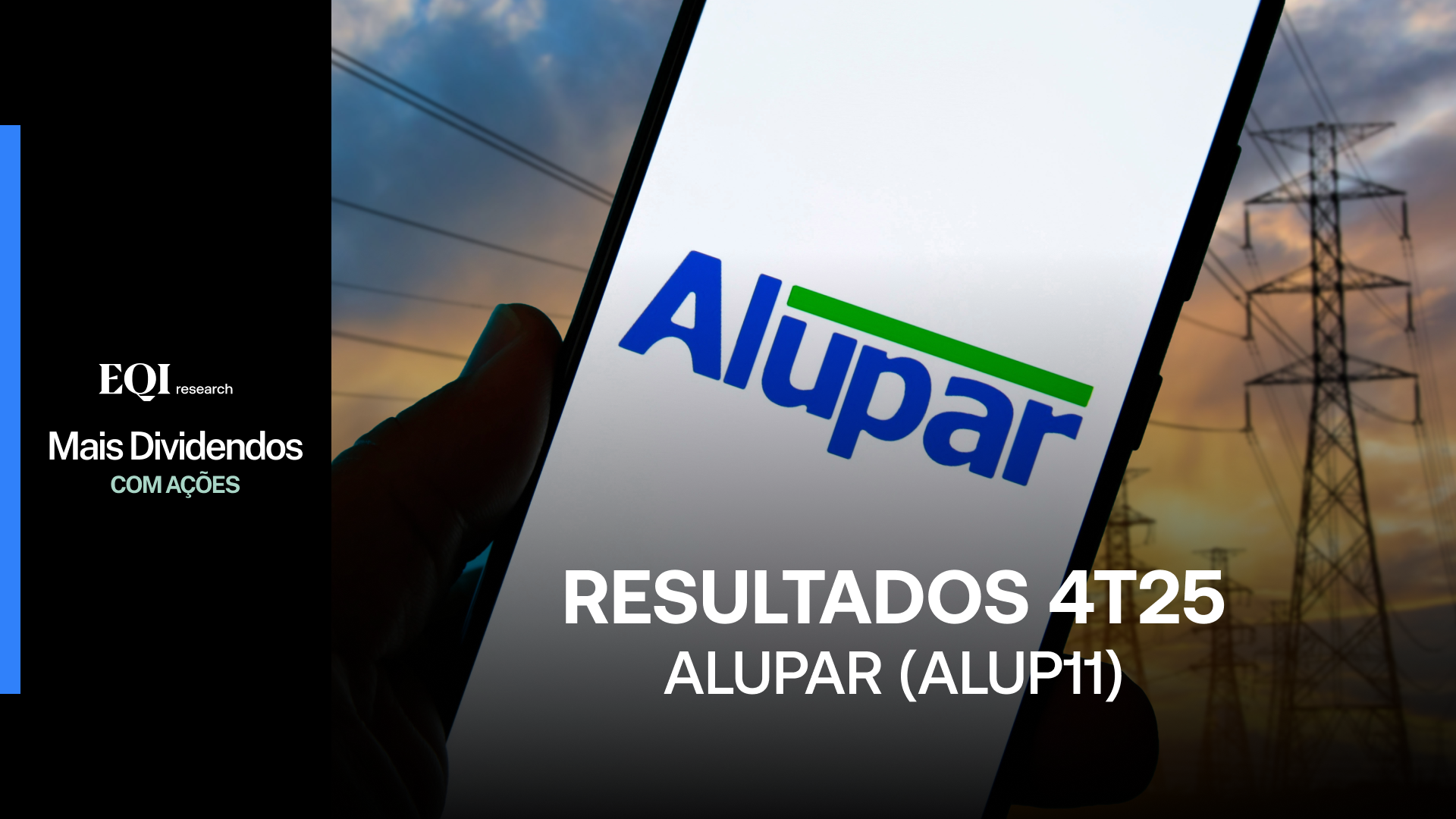 Alupar: Resultado impactado pelas restrições de geração